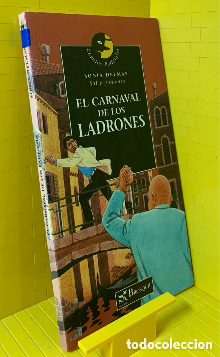 Libros de segunda mano: EL CARNAVAL DE LOS LADRONES &middot;&middot;&middot; SONIA DELMAS - Foto 1