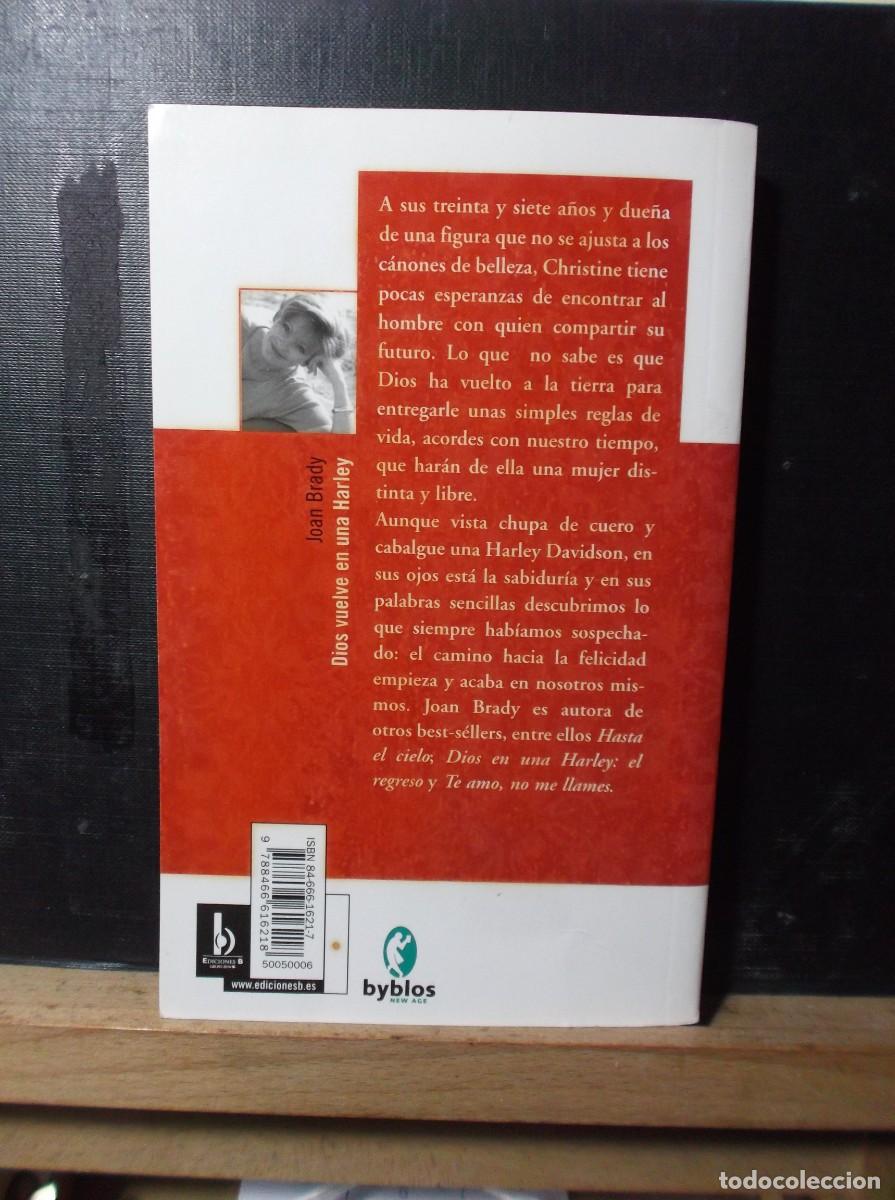 Libros de segunda mano: DIOS VUELVE EN UNA HARLEY - 2004 - Foto 2