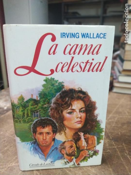 Libros de segunda mano: La cama celestial. Irving Wallace. L.31709 - Foto 1