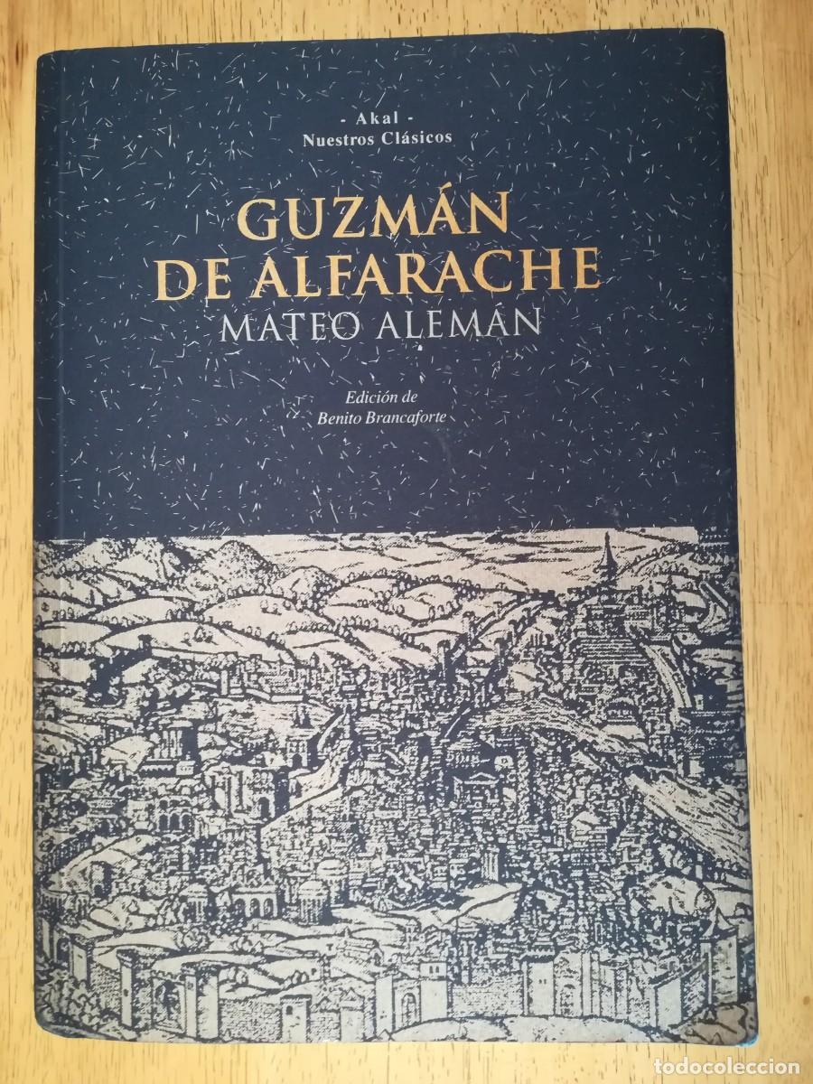 Libros de segunda mano: Guzm&aacute;n de Alfarache. Mateo Alem&aacute;n - Foto 1