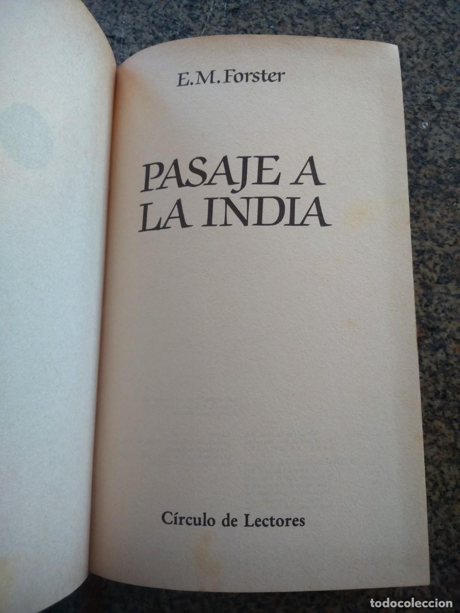 Libros de segunda mano: PASAJE A LA INDIA -- E. M. FOSTER -- CIRCULO -- - Foto 1