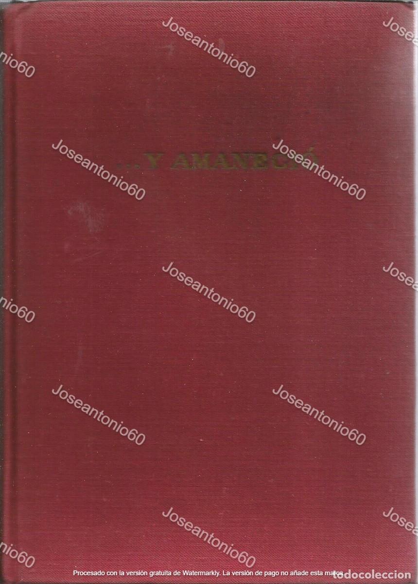 Libros de segunda mano: ...Y amaneci&oacute;. 1947 - Etta Shiber - Foto 1