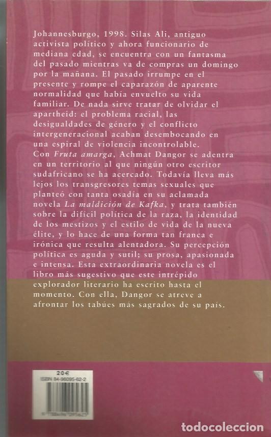 Libros de segunda mano: FRUTA AMARGA - ACHMAR DANGOR - Foto 2