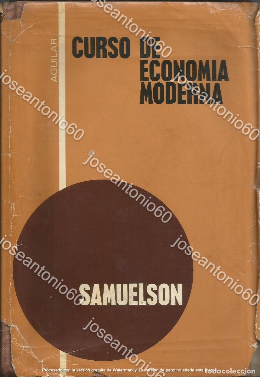 Libros de segunda mano: Curso de econom&iacute;a moderna. 1972 - Samuelson - Foto 1