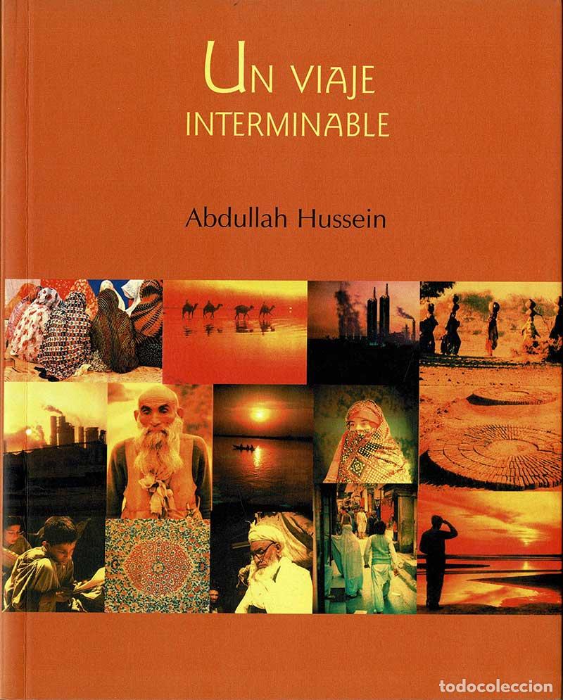 Libros de segunda mano: Un viaje interminable - Abdullah Hussein - Foto 1