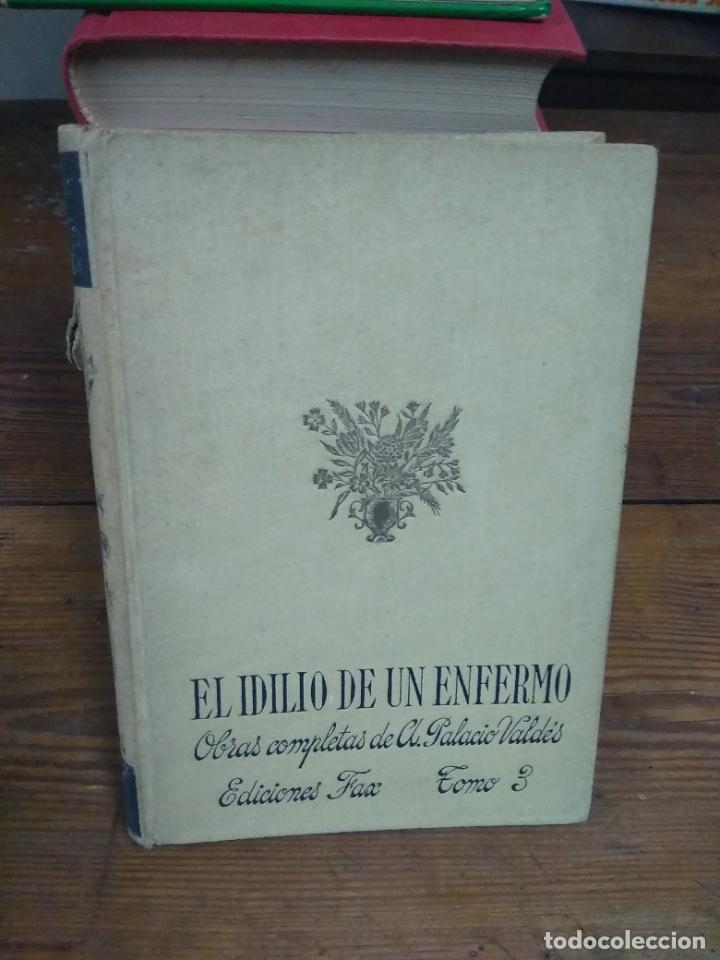 Gebrauchte B&uuml;cher: Un idilio de un enfermo. Tomo II. 1946. L.31776