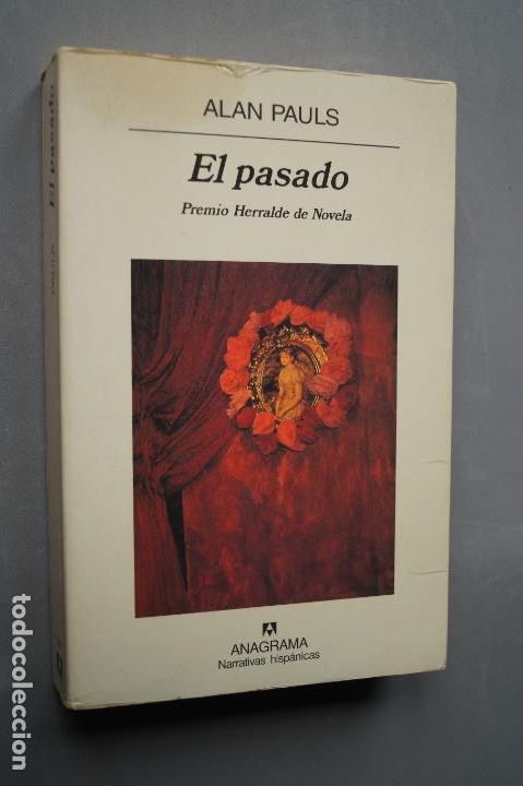 Libros de segunda mano: EL PASADO. ALAN PAULS - Foto 1