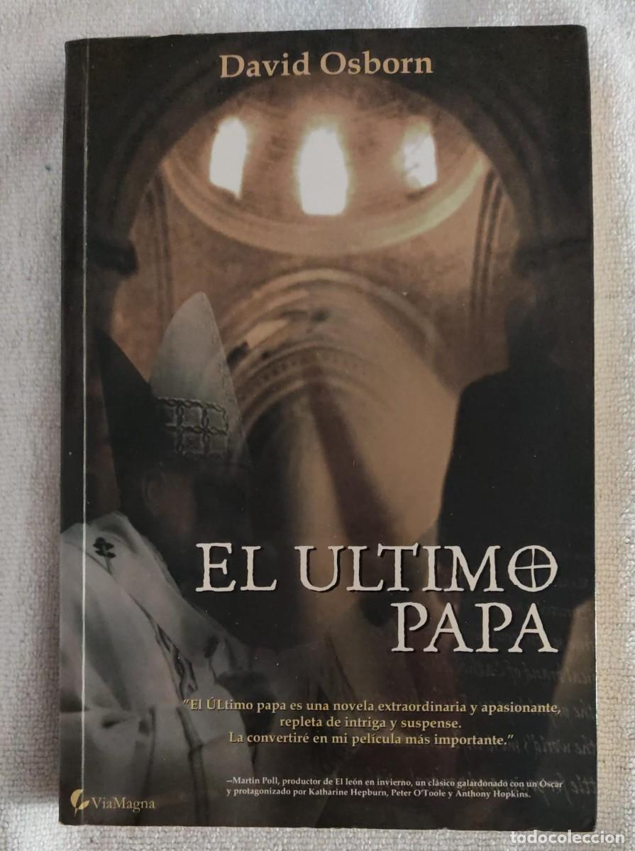 Libros de segunda mano: EL &Uacute;LTIMO PAPA. - Foto 1