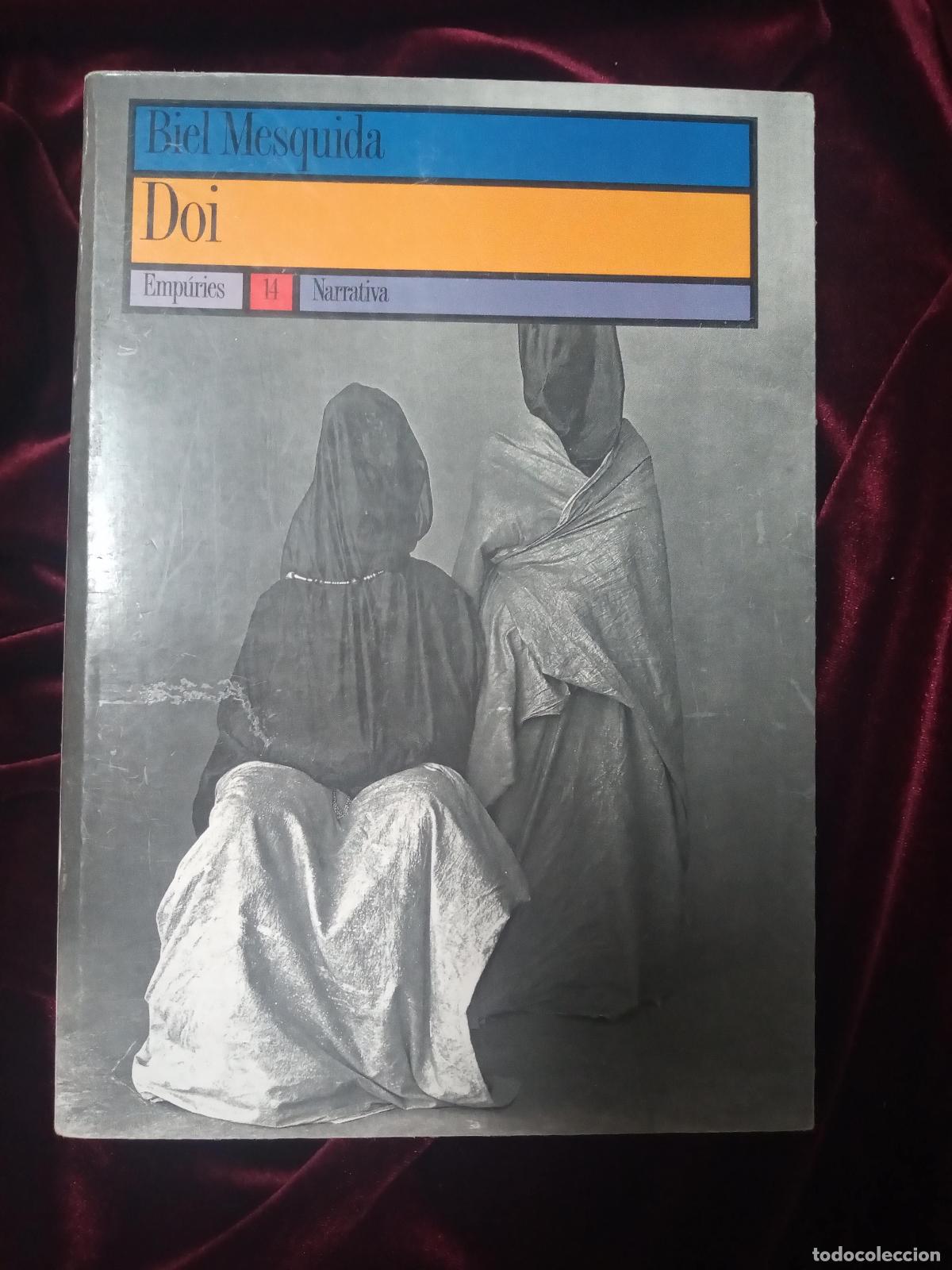 Libros de segunda mano: DOI. Biel Mesquida. Emp&uacute;ries 1990 - Foto 1