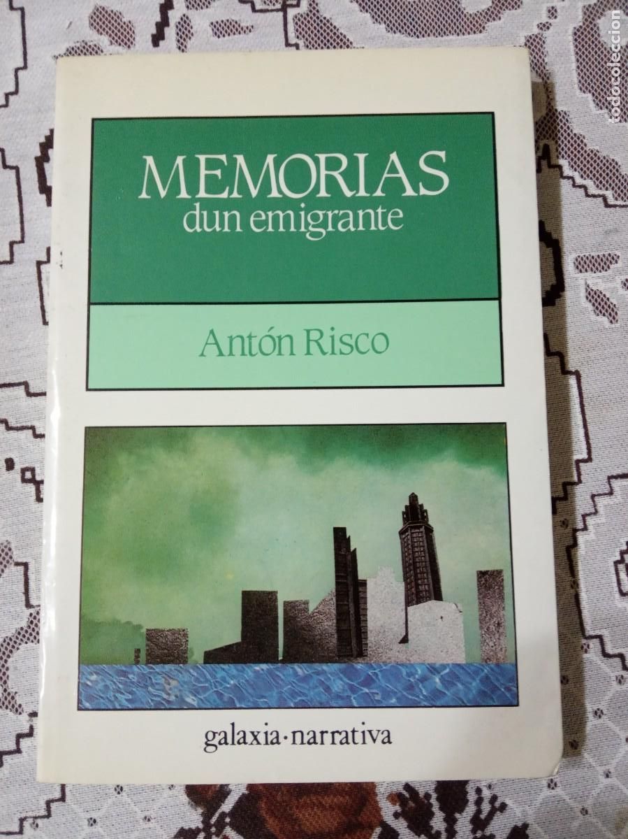 Libros de segunda mano: MEMORIAS DUN EMIGRANTE.- ANT&Oacute;N RISCO. - Foto 1
