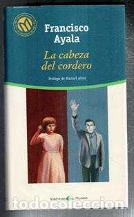 Libros de segunda mano: La cabeza del cordero, Francisco Ayala - Foto 1