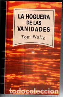 Libros de segunda mano: La hoguera de las vanidades, Tom Wolfe - Foto 1