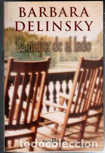 Libros de segunda mano: La mujer de al lado, Barbara Delinsky - Foto 1