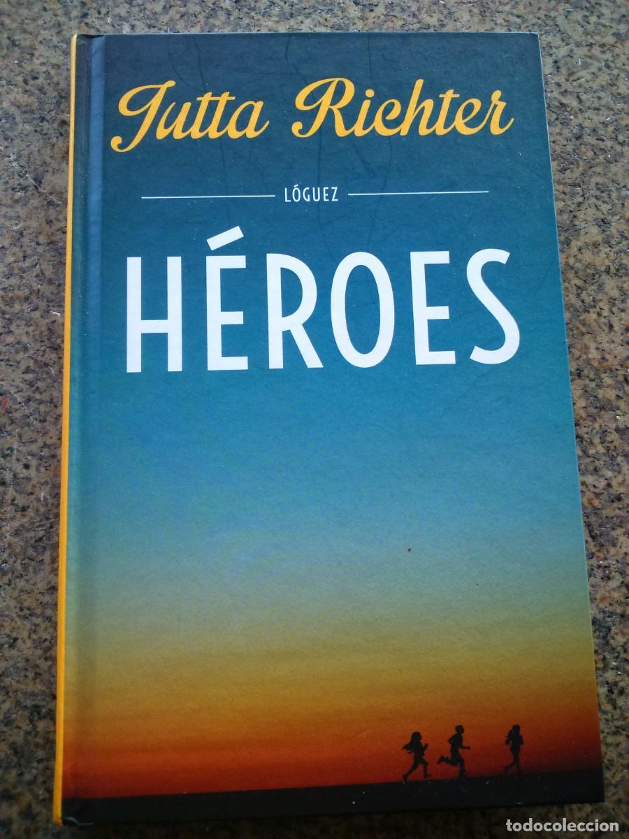 Libros de segunda mano: HEROES -- JUTTA RICHTER -- 2017 -- - Foto 1