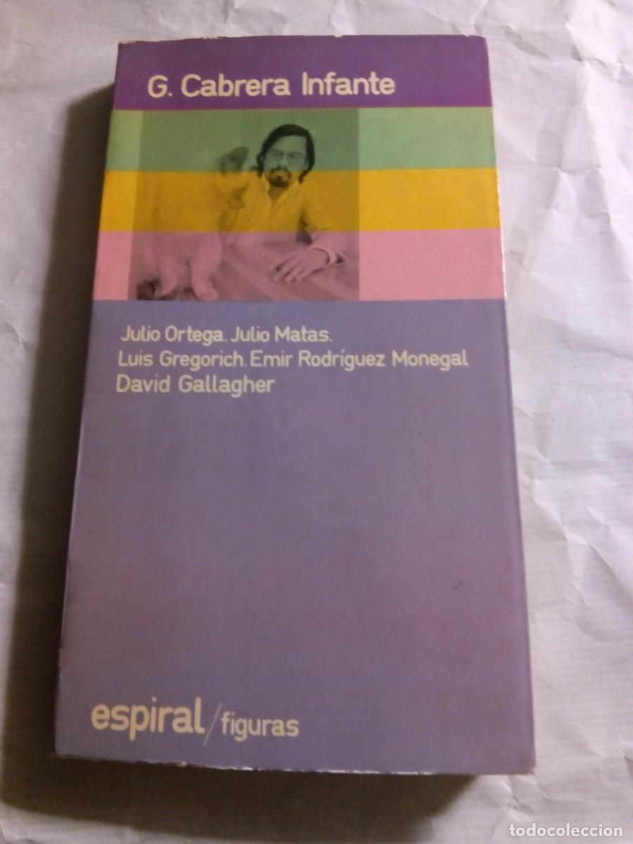 Second hand books: G. CABRERA INFANTE / JULIO ORTEGA, JULIO MATAS & OTROS