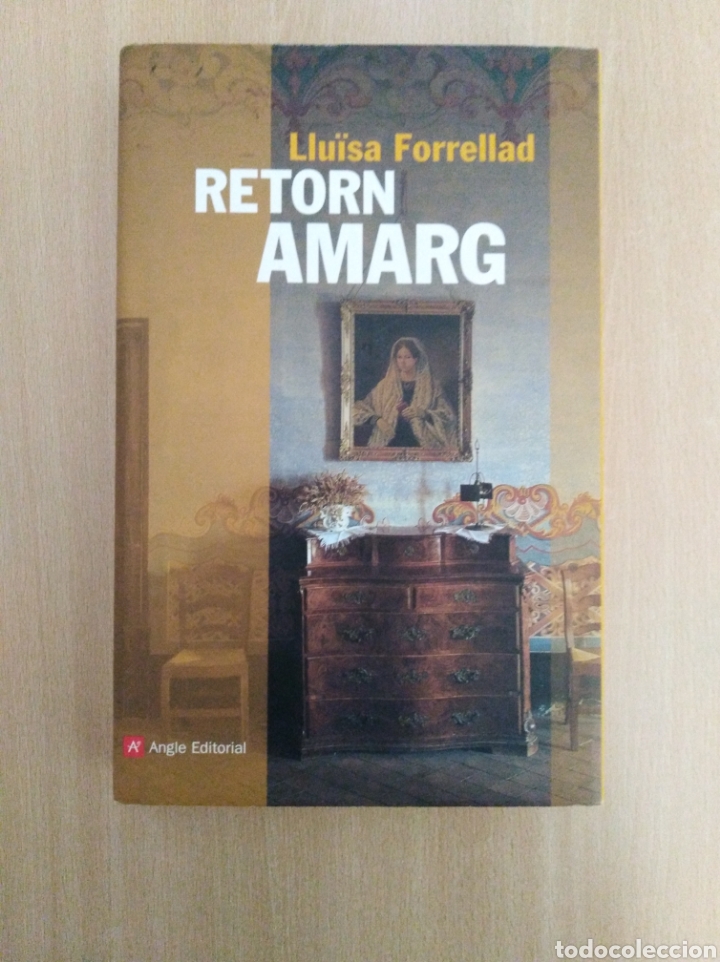 Libros de segunda mano: RETORN AMARG. Llu&iuml;sa Forrellad. Angle Editorial - Foto 1
