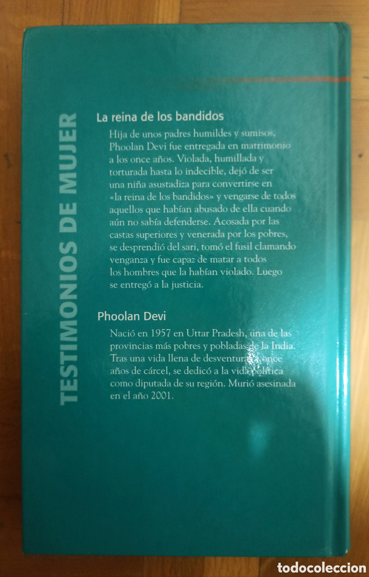 Libros de segunda mano: LA REINA DE LOS BANDIDOS - Phoolan Devi - Foto 2