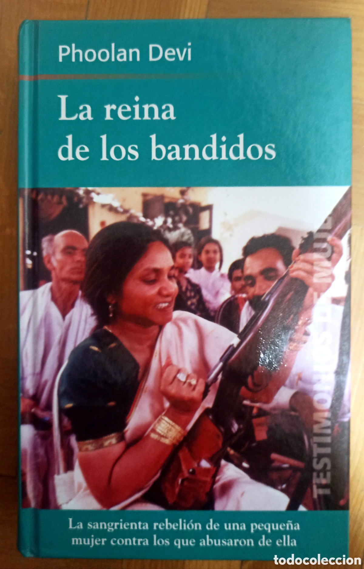 Libros de segunda mano: LA REINA DE LOS BANDIDOS - Phoolan Devi - Foto 1