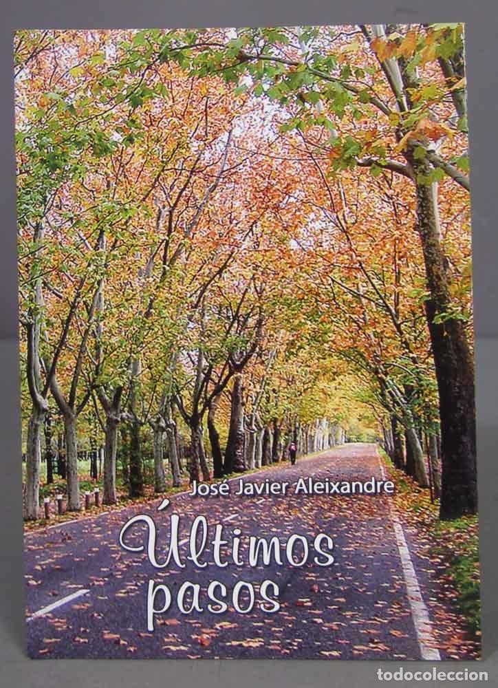 Libros de segunda mano: &Uacute;ltimos pasos. Jos&eacute; Javier Aleixandre - Foto 1