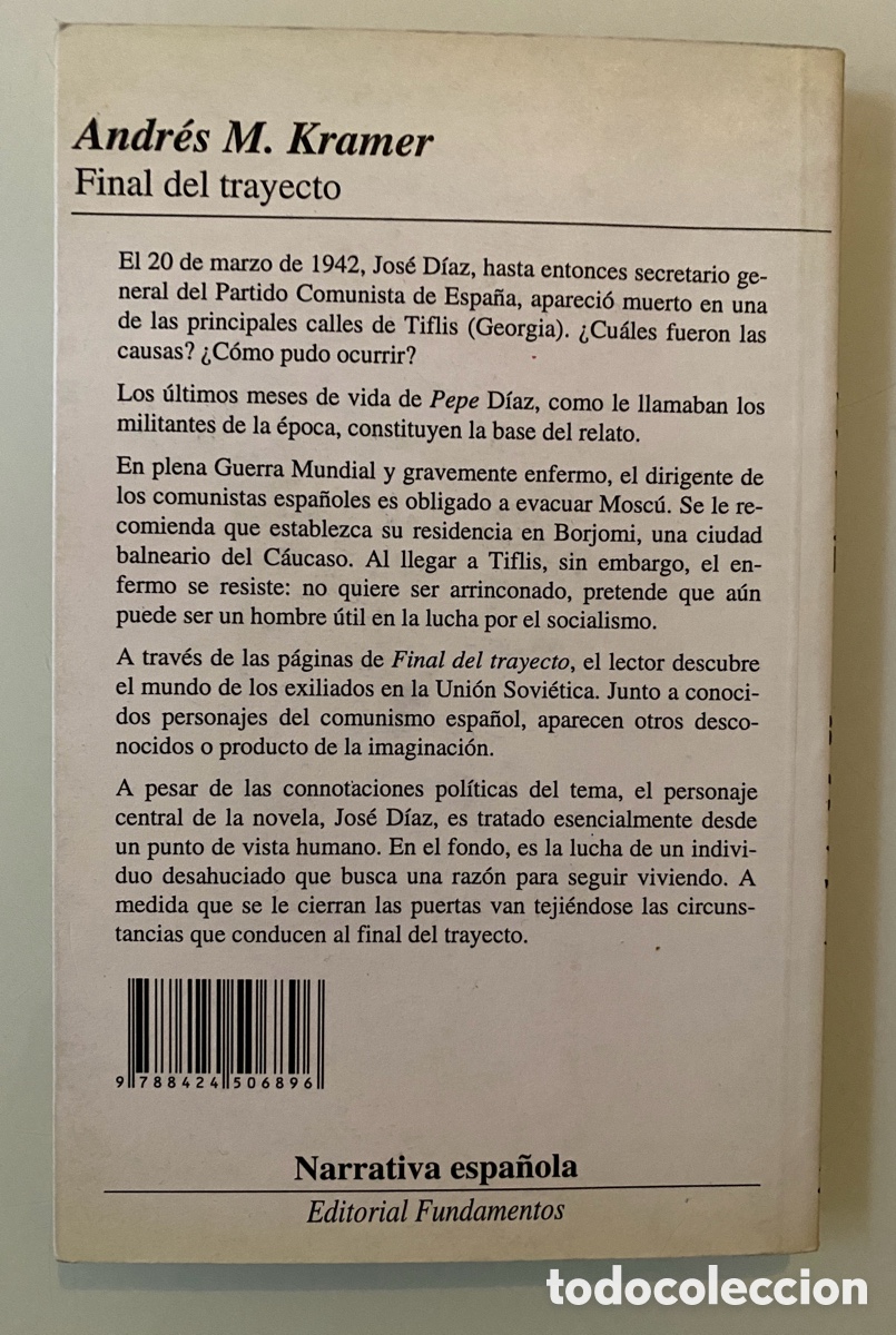 Libros de segunda mano: Final de trayecto - KRAMER, Andr&eacute;s M. - Foto 2