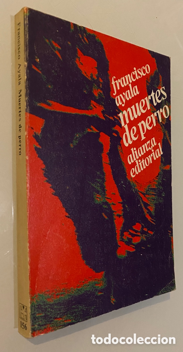 Libros de segunda mano: Muertes de perro - AYALA, Francisco - Foto 1