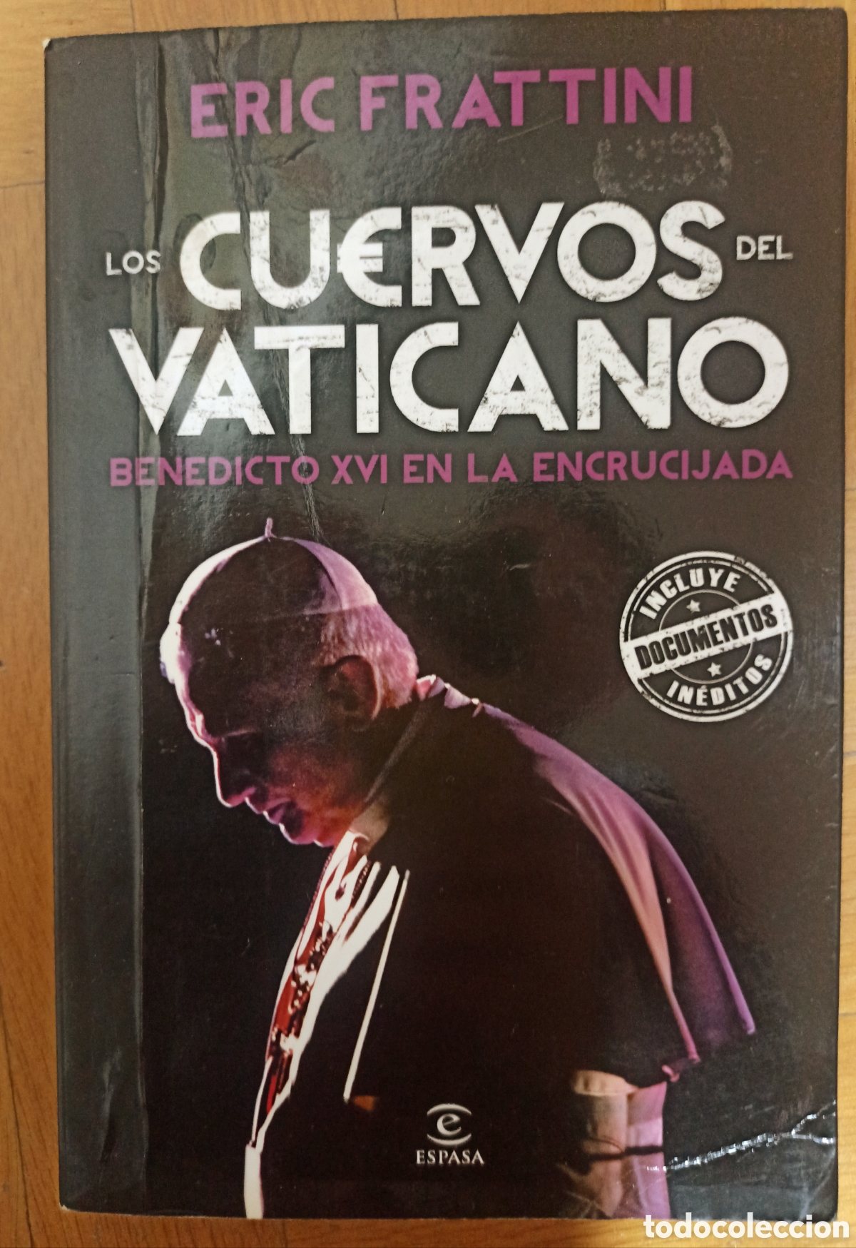 Libros de segunda mano: LOS CUERVOS DEL VATICANO - Eric Frattini - Foto 1