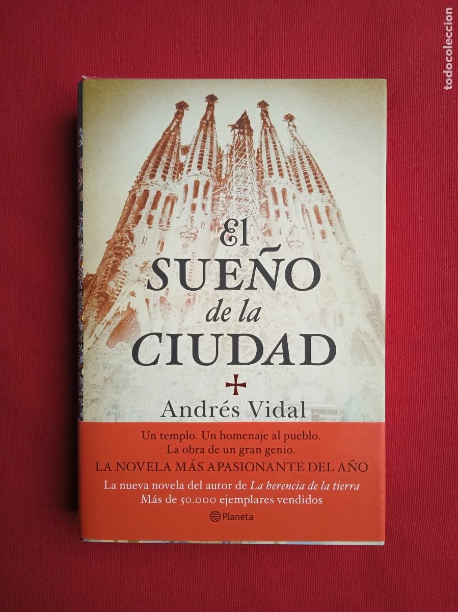 Libros de segunda mano: ANDR&Eacute;S VIDAL - EL SUE&Ntilde;O DE LA CIUDAD - Foto 1