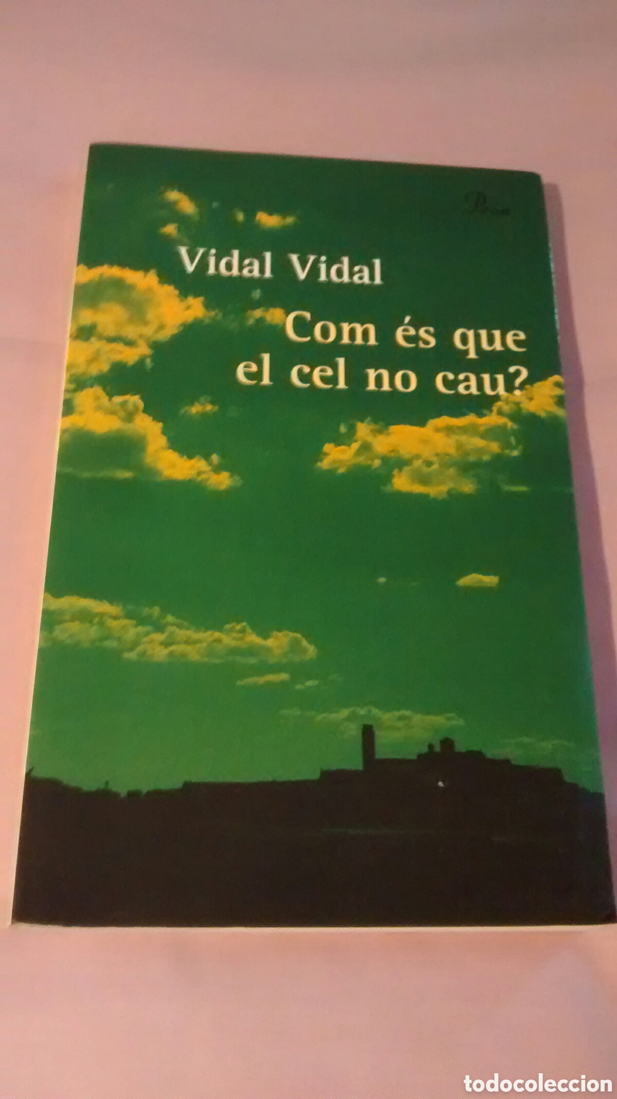 Libros de segunda mano: COM ES QUE EL CEL NO CAU? DE VIDAL VIDAL (PROA) - Foto 1