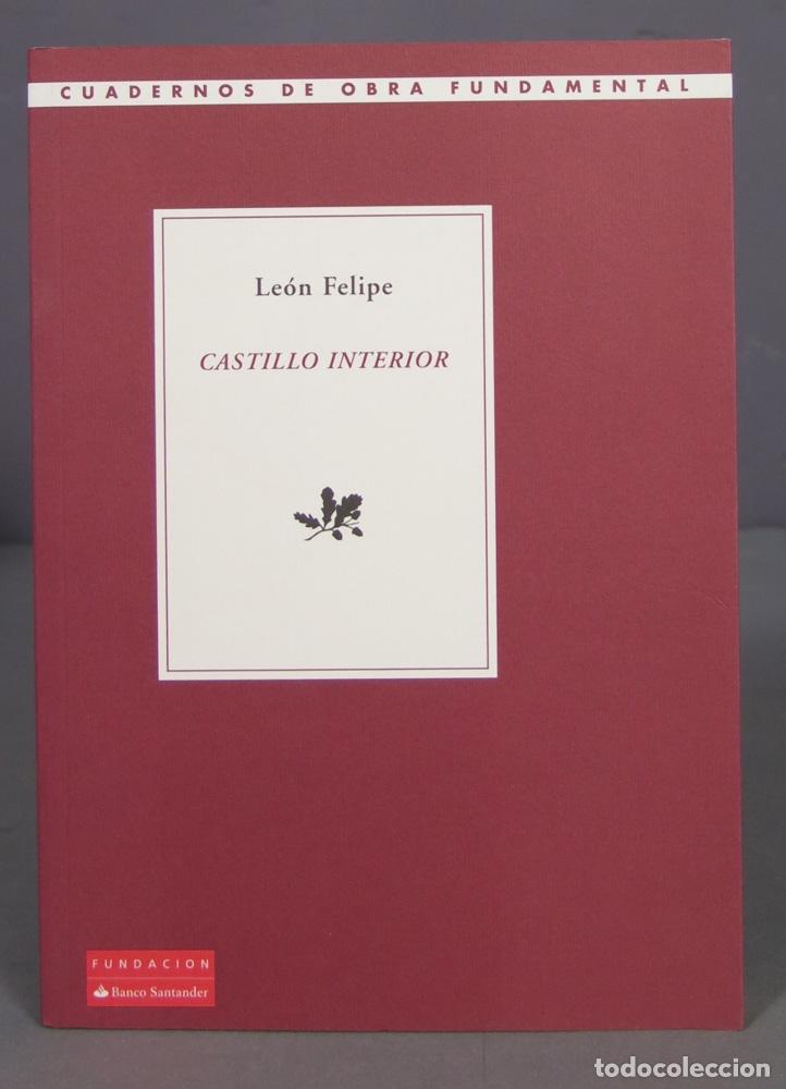 Libros de segunda mano: Castillo interior. Le&oacute;n Felipe - Foto 1