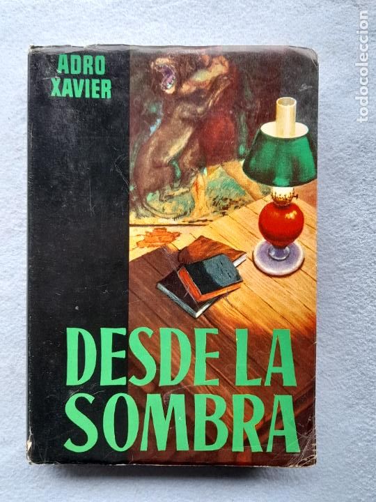 Libros de segunda mano: Desde la Sombra. Adro Xavier. - Foto 1