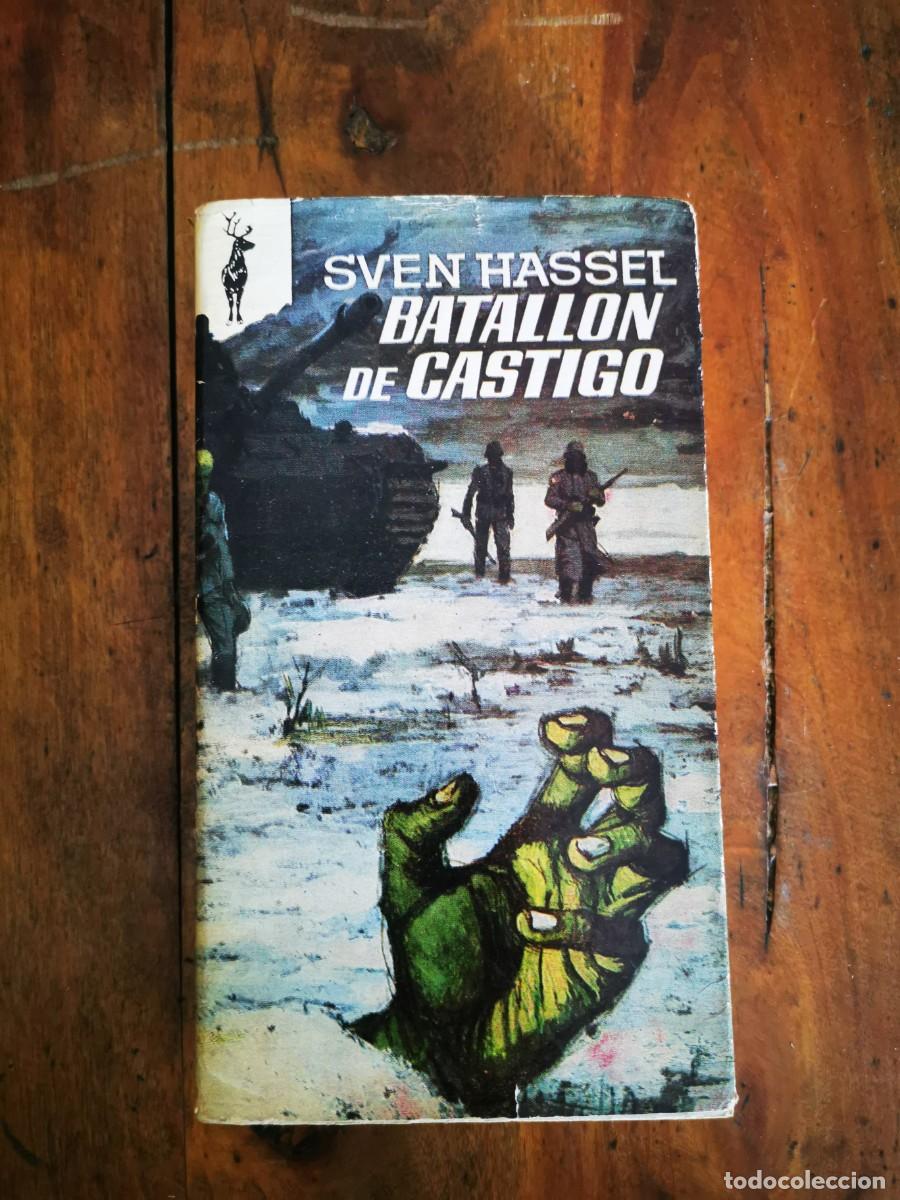 Libros de segunda mano: HASSEL, Sven. Batall&oacute;n de castigo - Foto 1