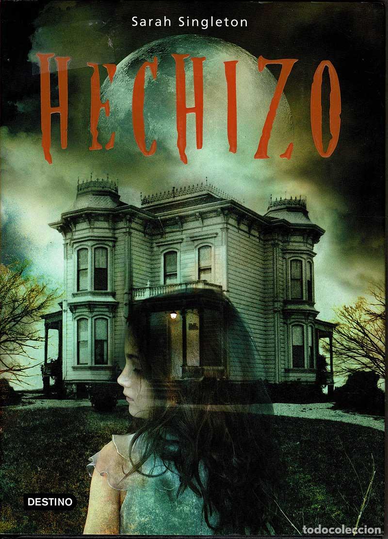 Libros de segunda mano: Hechizo - Sarah Singleton - Foto 1