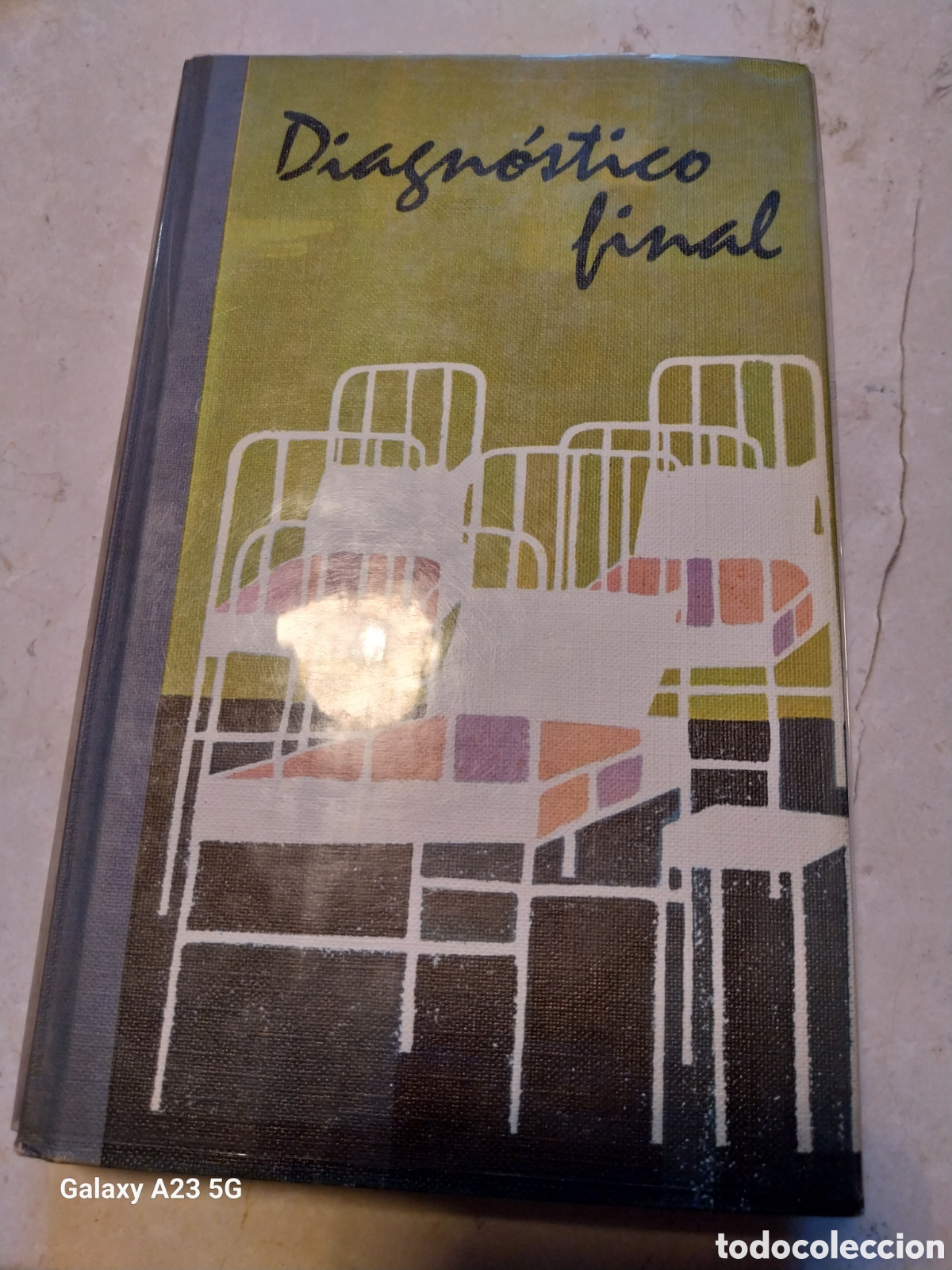 Libros de segunda mano: DIAGN&Oacute;STICO FINAL . ARTHUR HAILEY. C&Iacute;RCULO DE LECTORES 1965 - Foto 1