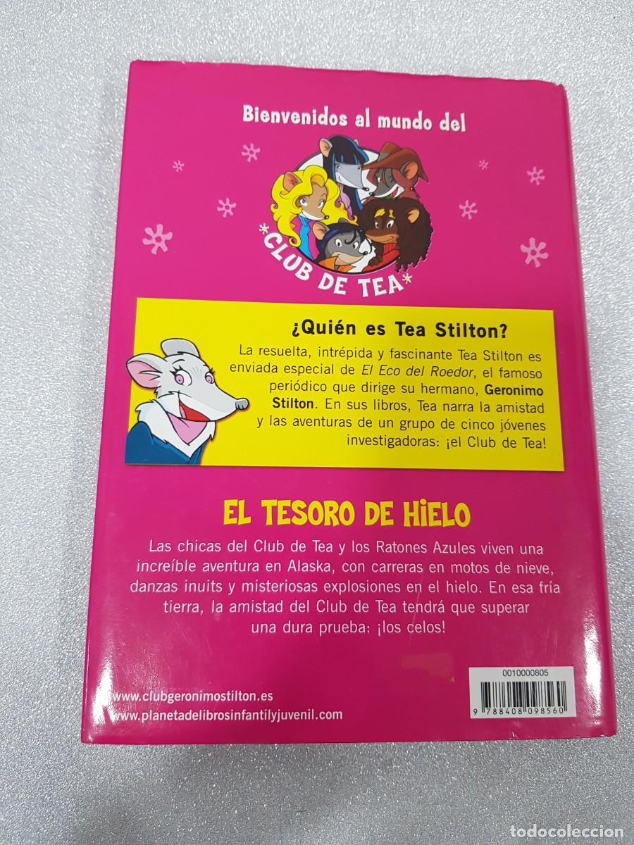 Libros de segunda mano: TEA STILTON EL TESORO DE HIELO - Foto 3