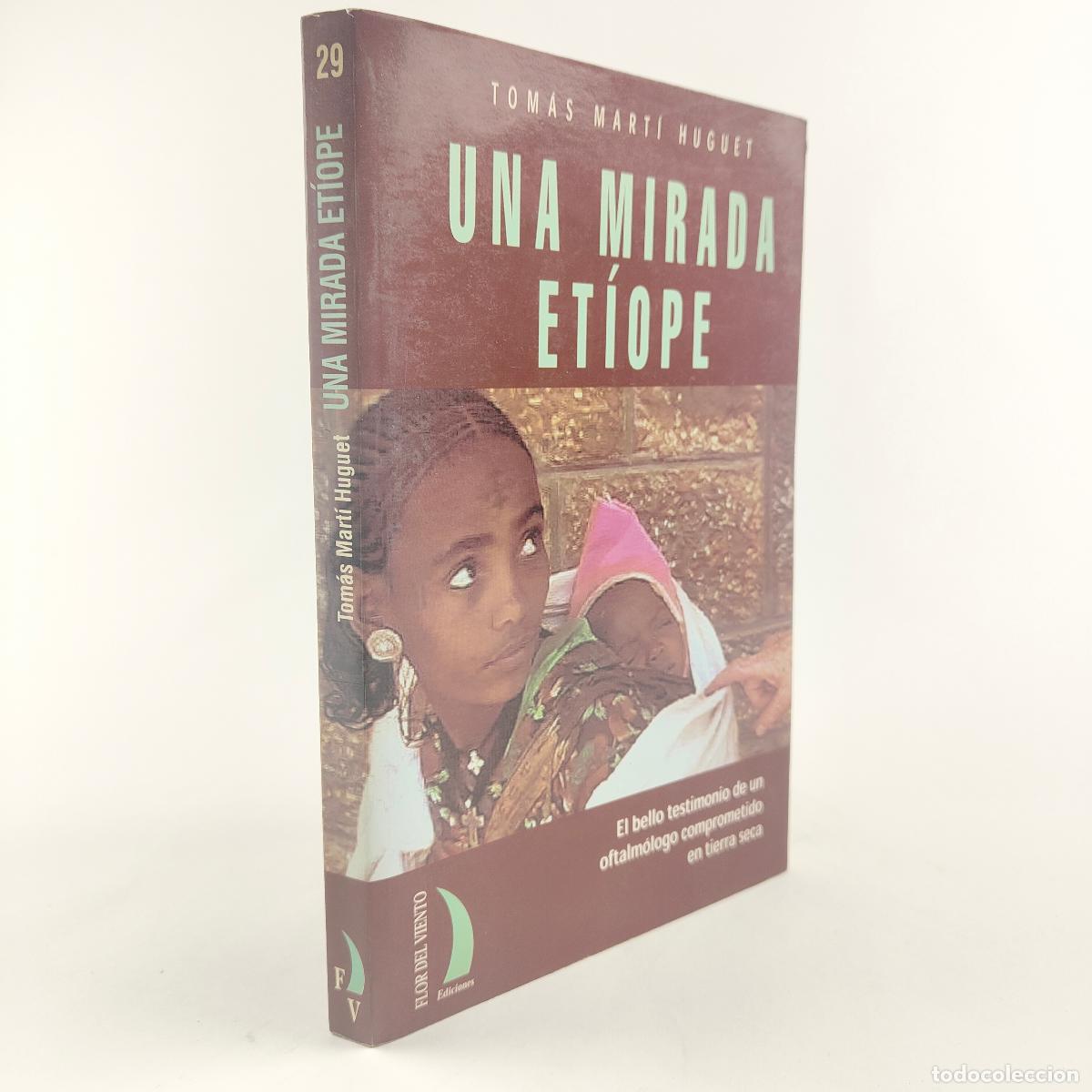 Gebrauchte B&uuml;cher: Una mirada Etiope - MARTI HUGUET, TOMAS