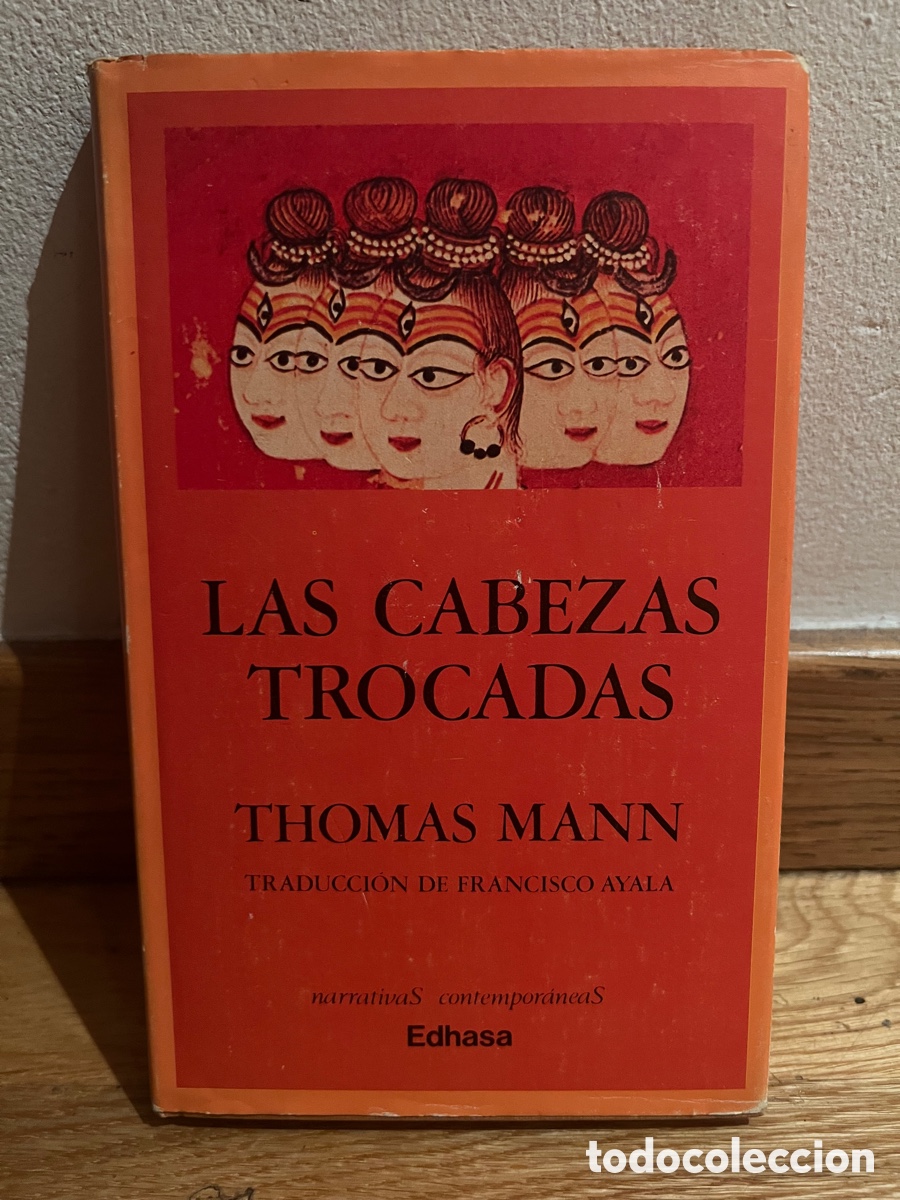 Libros de segunda mano: Las cabezas trocadas Thomas Mann - Foto 1