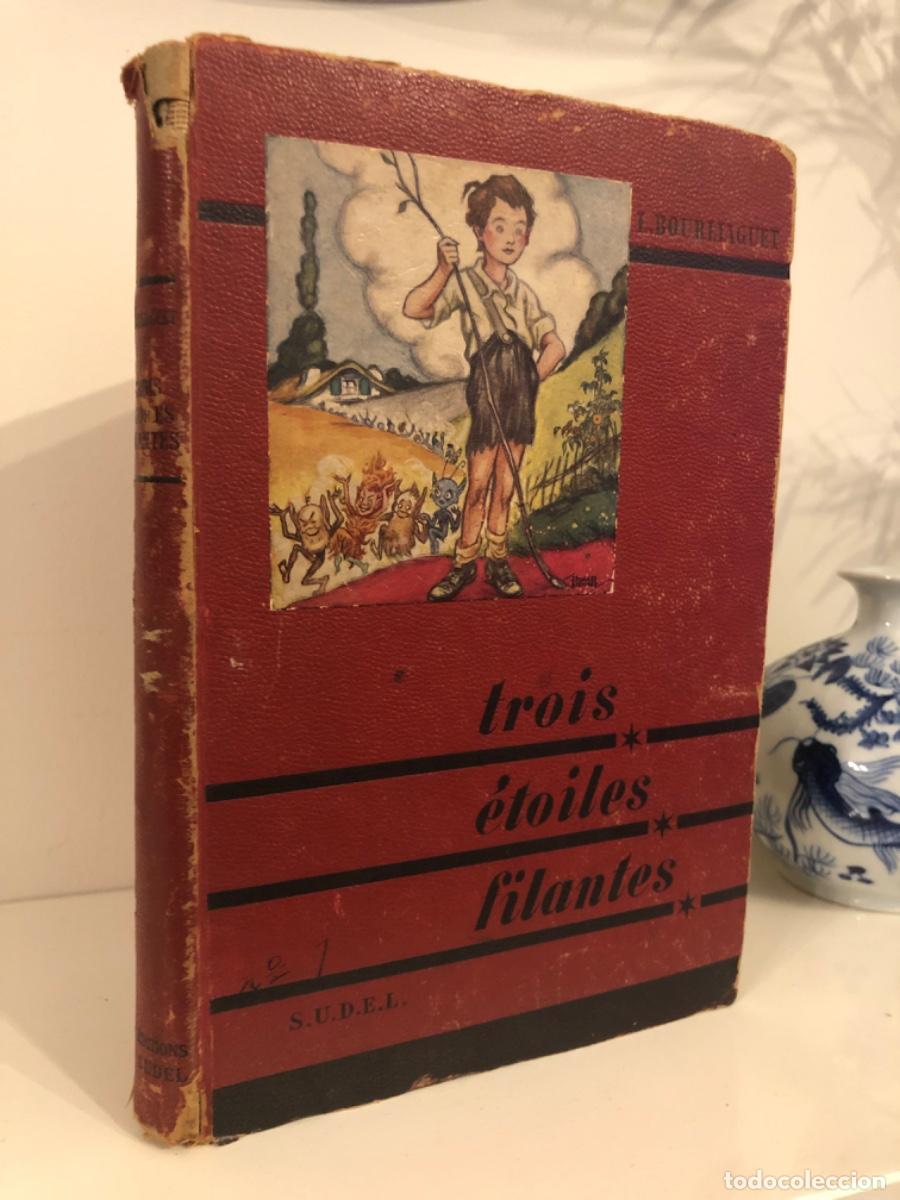 Gebrauchte B&uuml;cher: TROIS ETOILES FILANTES L. BOURLIAGUET