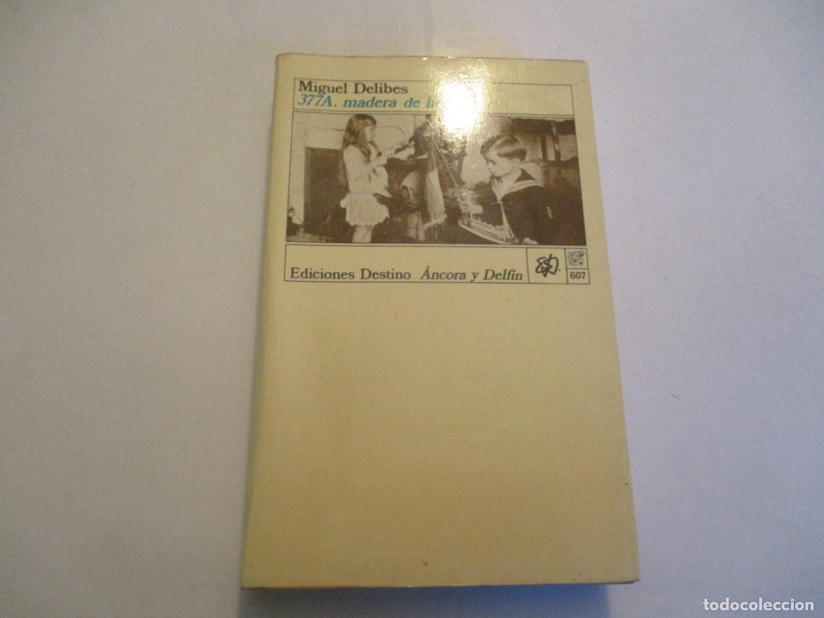 Libros de segunda mano: MIGUEL DELIBES 377A, Madera de h&eacute;roe W23745 - Foto 1