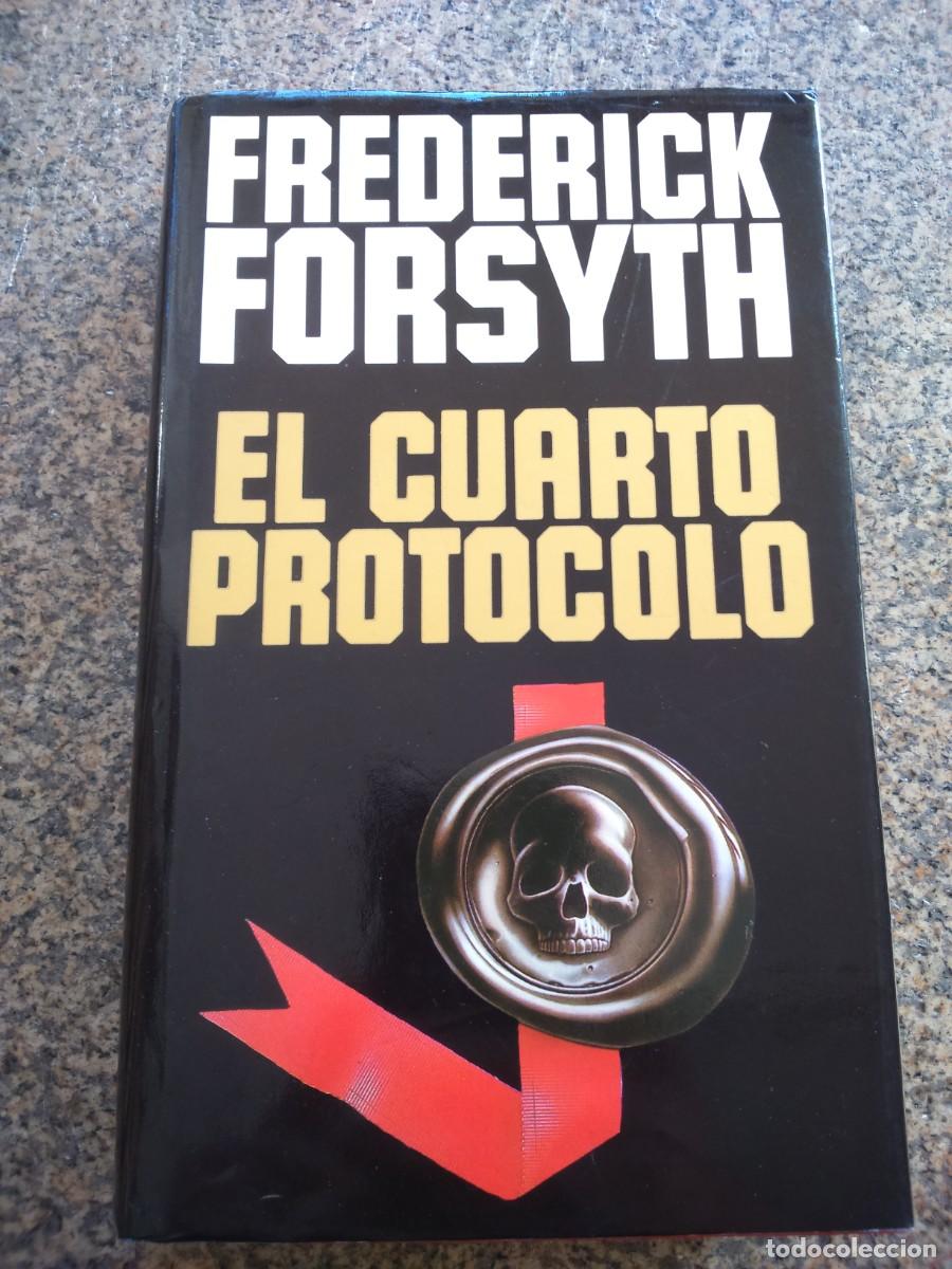 Libros de segunda mano: EL CUARTO PROTOCOLO -- FREDERICK FORSYTH -- CIRCULO 1985 -- - Foto 1