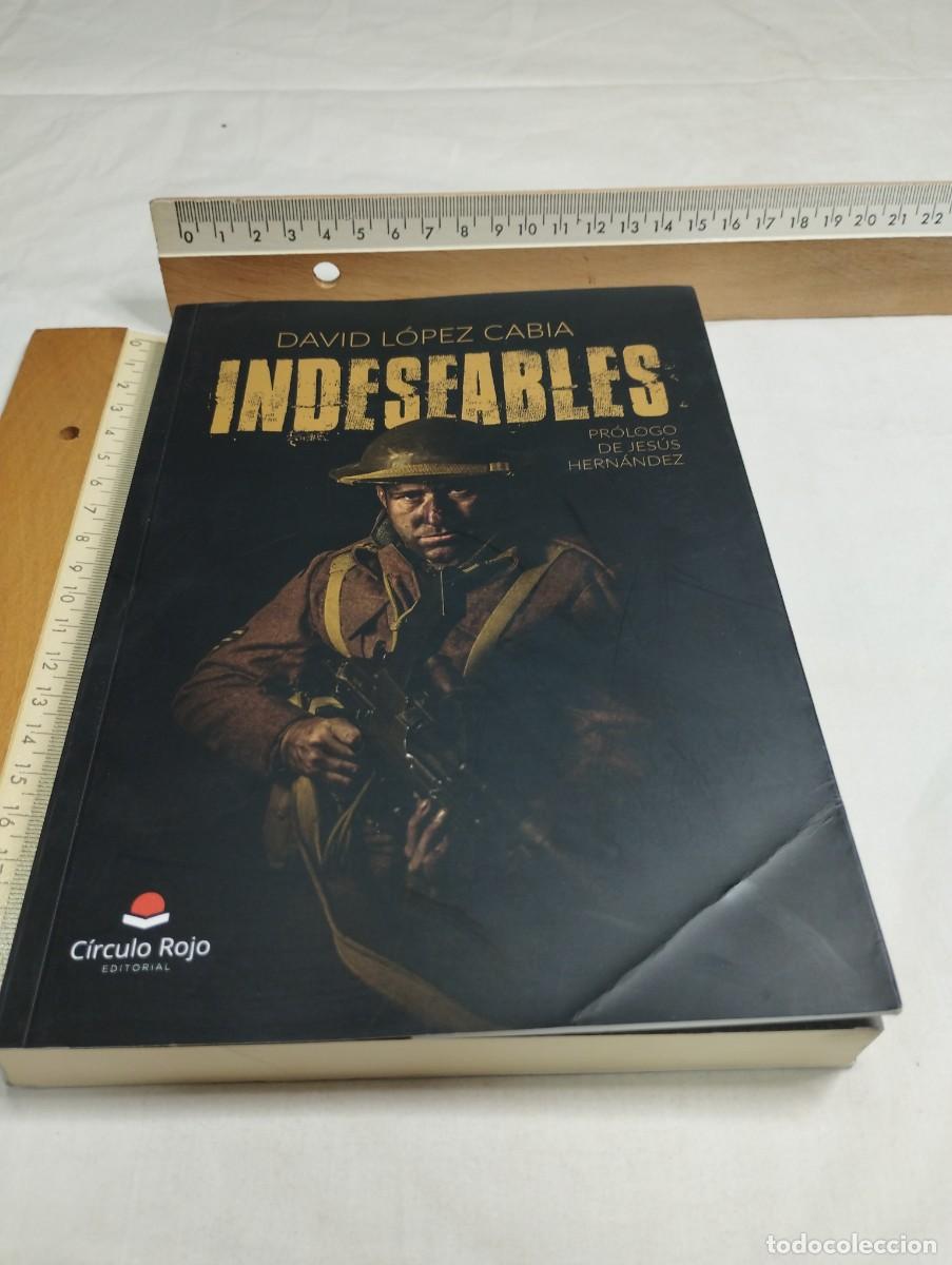 Libros de segunda mano: Indeseables. David L&oacute;pez, 2017 - Foto 1