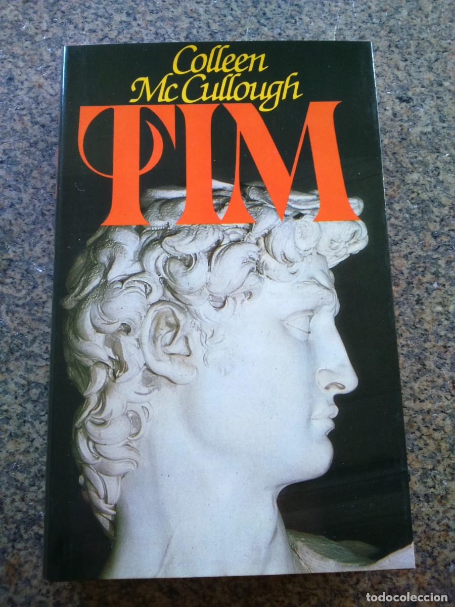 Libros de segunda mano: TIM -- COLLEEN McCULLOUGH -- CIRCULO -- - Foto 1