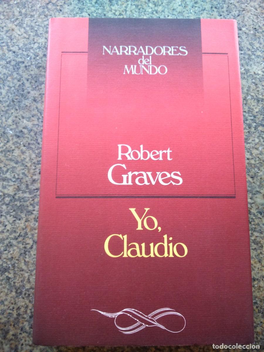 Libros de segunda mano: YO, CLAUDIO -- ROBERT GRAVES -- CIRCULO -- - Foto 1