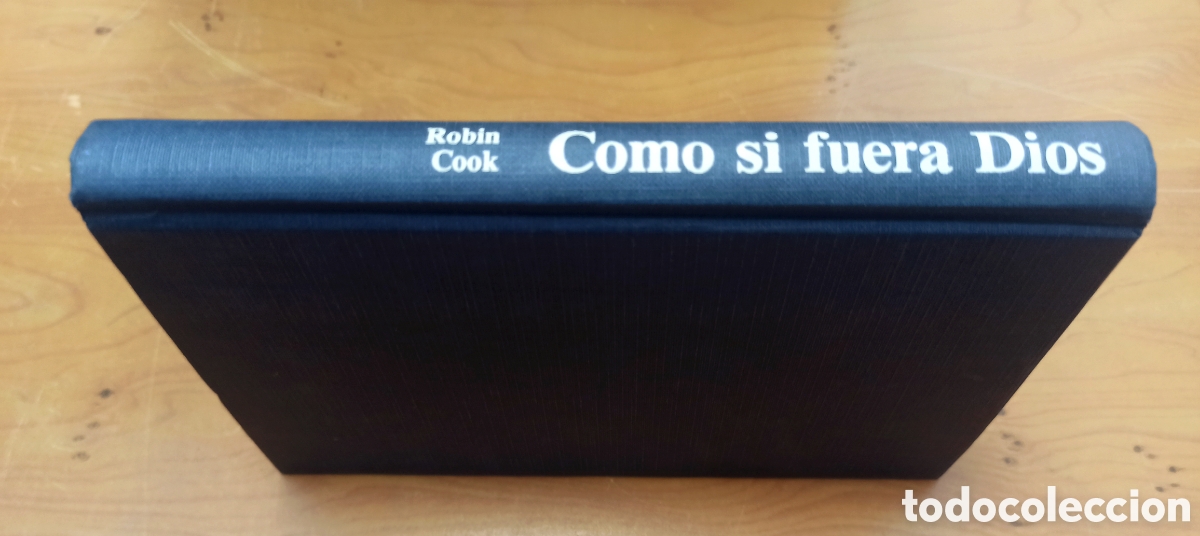 Libros de segunda mano: COMO SI FUERA DIOS - ROBIN COOK - Foto 1