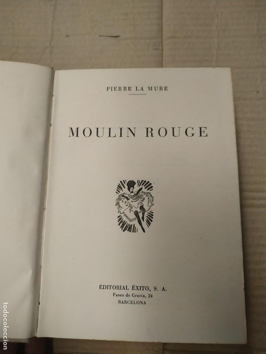 Libros de segunda mano: Moulin Rouge - Pierre La Mure. &Eacute;xito - Foto 3