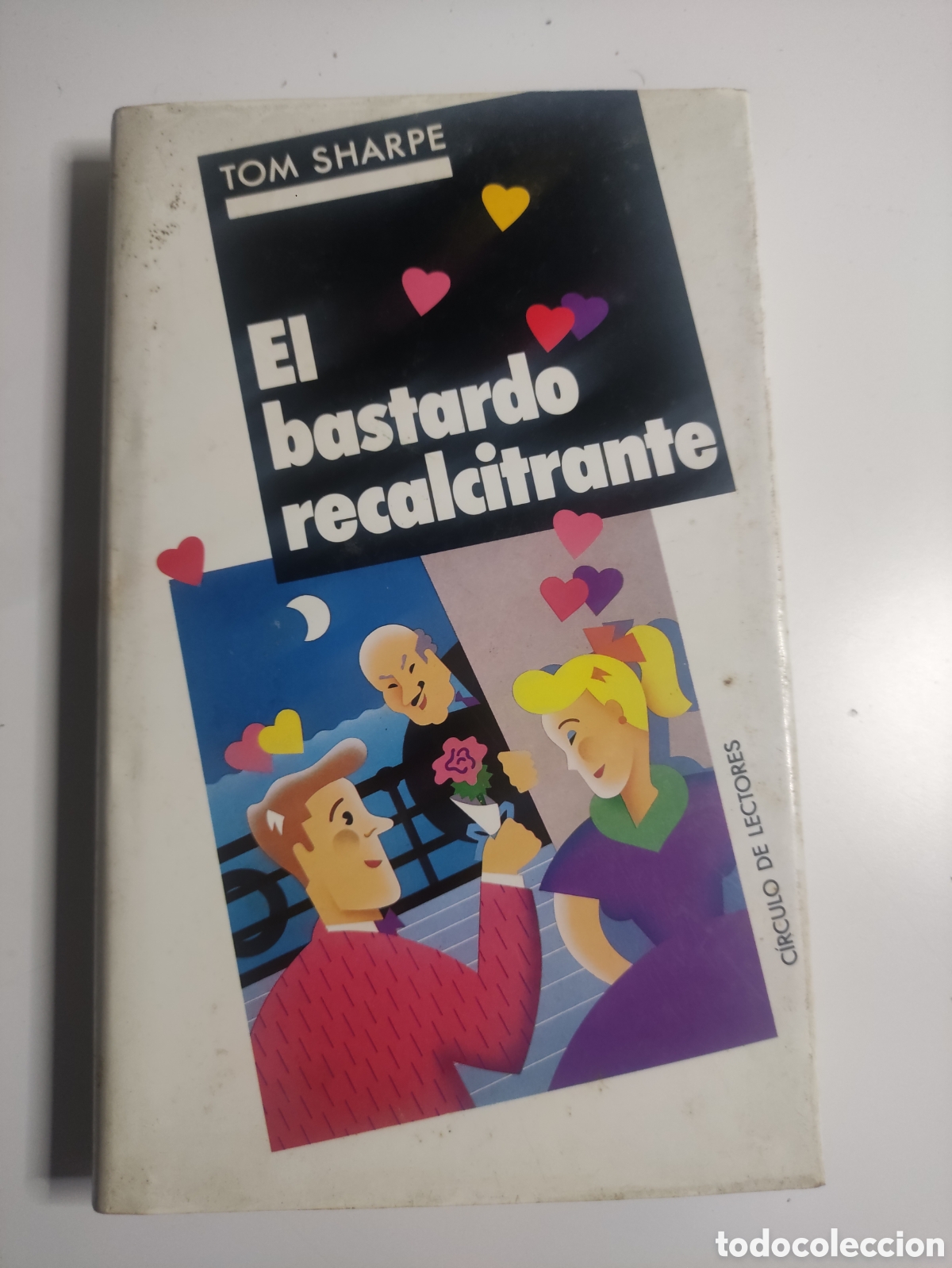 Libros de segunda mano: el bastardo recalcitrante TOM SHARPE - Foto 1