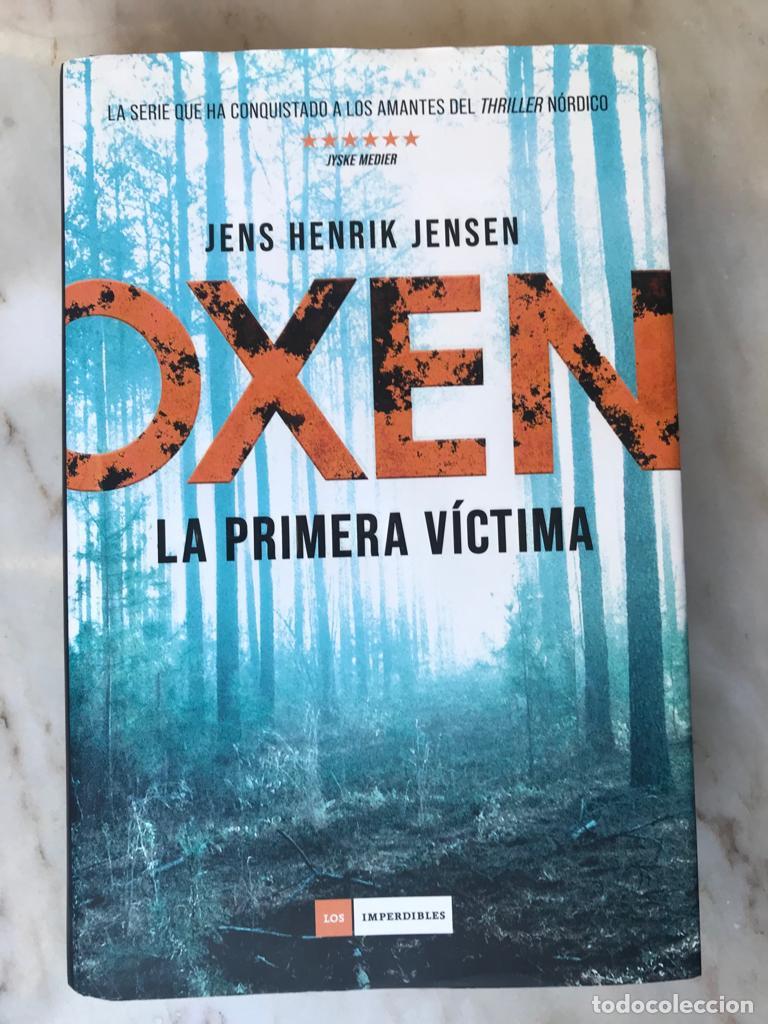 Gebrauchte B&uuml;cher: OXEN. LA PRIMERA V&Iacute;CTIMA - JENS HENRICK JENSEN (LOS IMPERDIBLES) NOVELA