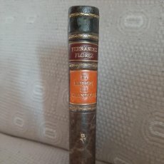 Libros de segunda mano: EL LADRON DE GLANDULAS. FERNANDEZ FLOREZ. BELLÍSIMA ENCUADERNACIÓN. 1941