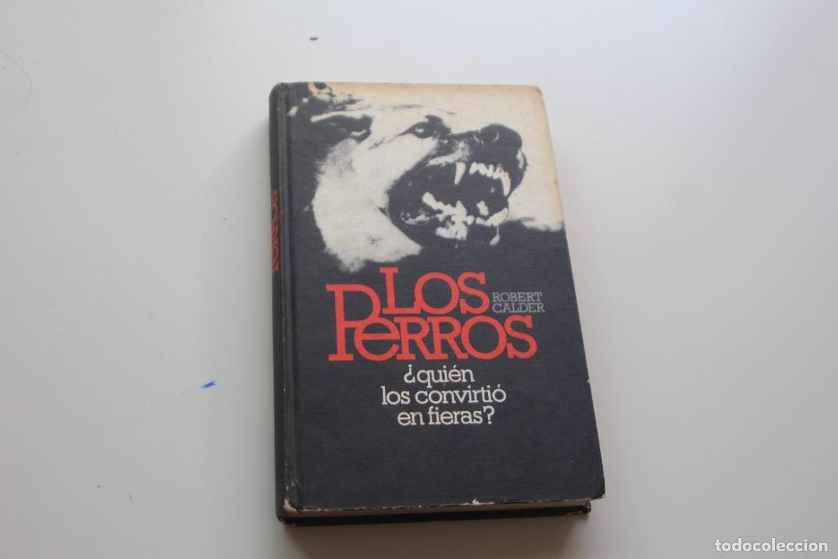 Libros de segunda mano: LOS PERROS - Foto 1