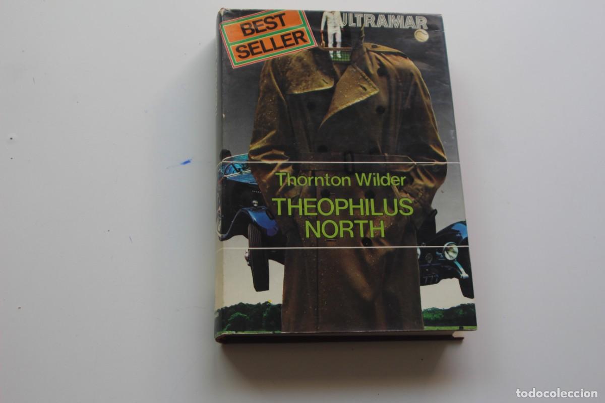 Libros de segunda mano: THEOPHILUS NORTH - Foto 1