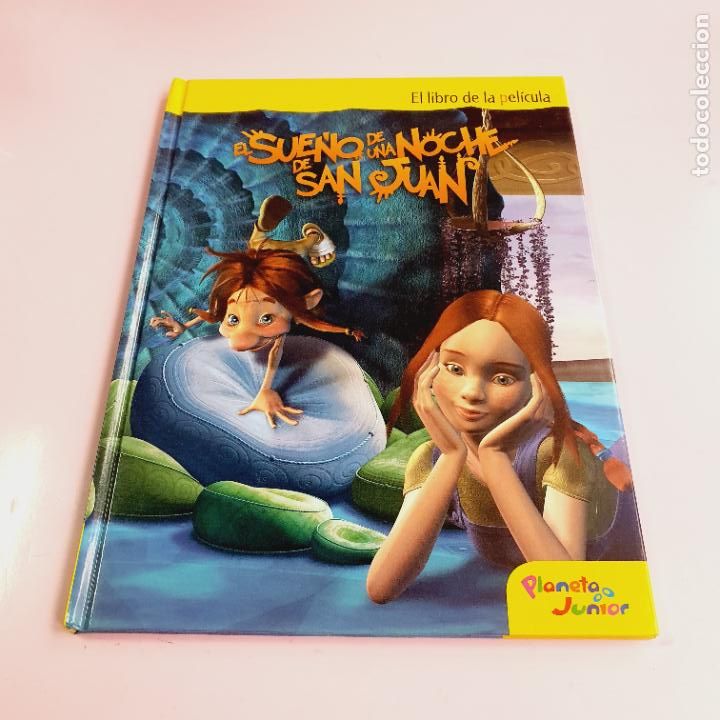 Second hand books: LIBRO-INFANTIL-EL SUE&Ntilde;O DE UNA NOCHE DE SAN JUAN-PLANETA JUNIOR-LIBRO PELICULA-VER FOTOS